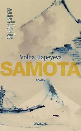 E-Book (epub) Samota von Volha Hapeyeva