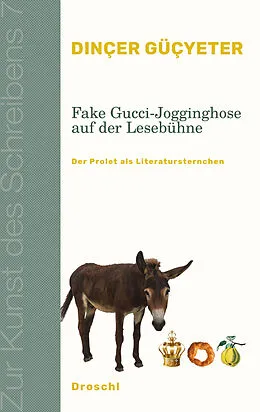 E-Book (epub) Fake Gucci-Jogginghose auf der Lesebühne von Dinçer Güçyeter