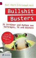 E-Book (epub) Bullshit Busters von Axel Ebert, Christoph Wirl