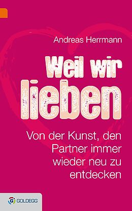 E-Book (epub) Weil wir uns lieben von Andreas Hermann