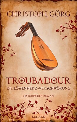 E-Book (epub) Troubadour von Christoph Görg