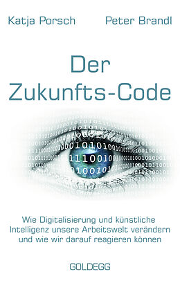 E-Book (epub) Zukunfts-Code von Katja Porsch, Peter Brandl