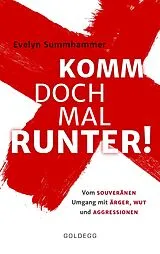 E-Book (epub) Komm doch mal runter von Evelyn Summhammer