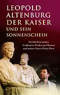 E-Book (epub) Der Kaiser und sein Sonnenschein von Leopold Altenburg