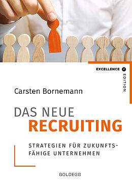 Fester Einband Das neue Recruiting von Carsten Bornemann
