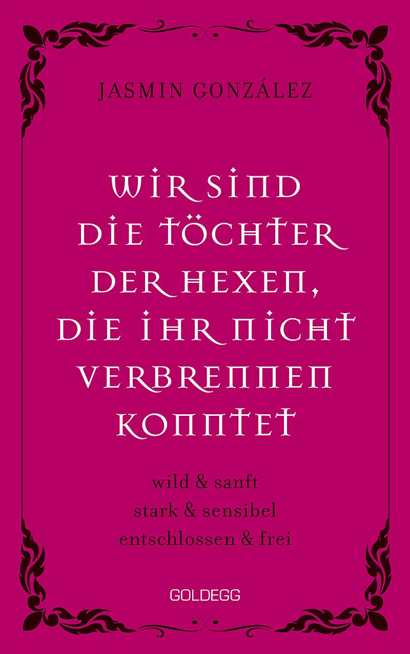 Wir sind die Töchter der Hexen, die ihr nicht verbrennen konntet. wild & sanft | stark & sensibel | entschlossen & frei. Lebe deine weibliche Intuition & Stärke  feiere Female Empowerment!