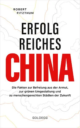 E-Book (epub) Erfolgreiches China von Robert Fitzthum