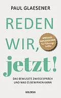 E-Book (epub) Reden wir, jetzt von Paul Glaesener