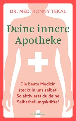 E-Book (epub) Deine innere Apotheke von Ronny Tekal
