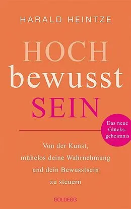 E-Book (epub) Hochbewusstsein von Harald Heintze