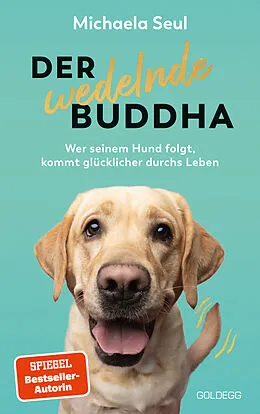 E-Book (epub) Der wedelnde Buddha von Michaela Seul