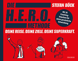 Kartonierter Einband Die H.E.R.O.-Methode von Stefan Böck