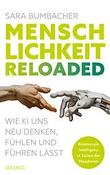 Kartonierter Einband Menschlichkeit reloaded von Sara Bumbacher