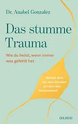 Fester Einband Das stumme Trauma von Anabel Gonzalez