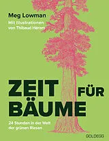 Fester Einband Zeit für Bäume von Meg Lowman