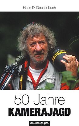 Kartonierter Einband 50 Jahre Kamerajagd von Hans D. Dossenbach