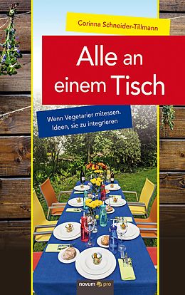 E-Book (pdf) Alle an einem Tisch von Corinna Schneider-Tillmann