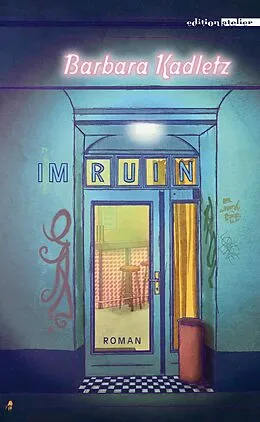 E-Book (epub) Im Ruin von Barbara Kadletz