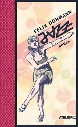 E-Book (epub) Jazz von Felix Dörmann