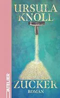 E-Book (epub) Zucker von Ursula Knoll