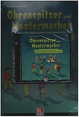 Kartonierter Einband (Kt) Ohrenspitzer und Muntermacher, Paket von Béatrice Gründler