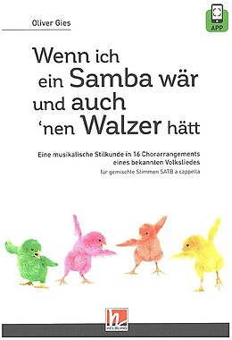 Oliver Gies Notenblätter Wenn ich ein Samba wär und auch nen Walzer hätt (+APP)