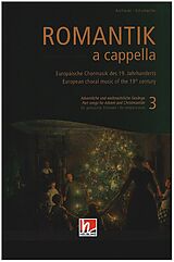  Notenblätter Romantik a cappella Band 3 - Advent und Weihnacht