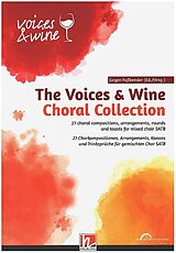  Notenblätter The Voices & Wine Choral Collection