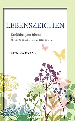 Fester Einband LebensZeichen von Monika Krampl