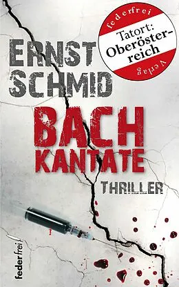 E-Book (epub) Bachkantate. Thriller von Ernst Schmid