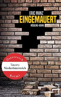 E-Book (epub) Eingemauert: Österreich Krimi von Eric Manz
