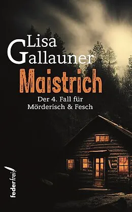 E-Book (epub) Maistrich: Österreich-Krimi von Lisa Gallauner