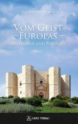 E-Book (pdf) Vom Geist Europas von Gerd-Klaus Kaltenbrunner