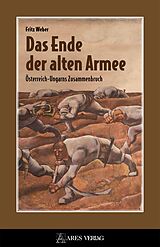 E-Book (pdf) Das Ende der alten Armee von Fritz Weber