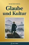 E-Book (epub) Glaube und Kultur von 