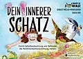 E-Book (epub) Dein innerer Schatz - Durch Selbstbeobachtung und Reflexion die Persönlichkeitsentwicklung stärken von Scarlett Müller-Mangelberger, Sigrun Eder