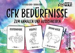 E-Book (epub) GFK Bedürfnisse zum Anmalen und Ausschneiden - Band 36 der Original SOWAS!-Reihe von Gottlieb Eder, Sigrun Eder