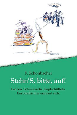 E-Book (epub) Stehn'S, bitte, auf! von Ferdinand Schönbacher