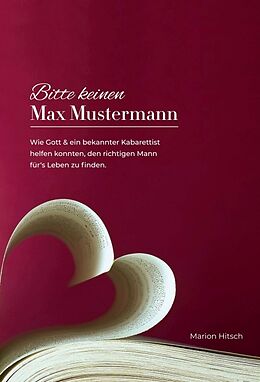 Fester Einband Bitte keinen Max Mustermann von Marion Hitsch
