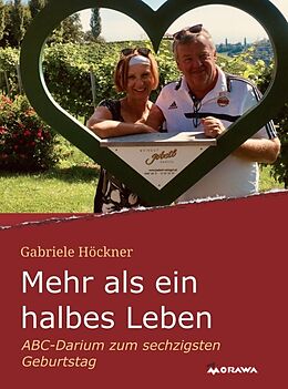Fester Einband Mehr als ein halbes Leben von Gabriele Höckner
