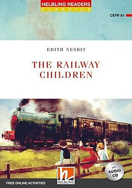 Kartonierter Einband (Kt) Helbling Readers Red Series, Level 1 / The Railway Children, m. 1 Audio-CD von Edith Nesbit