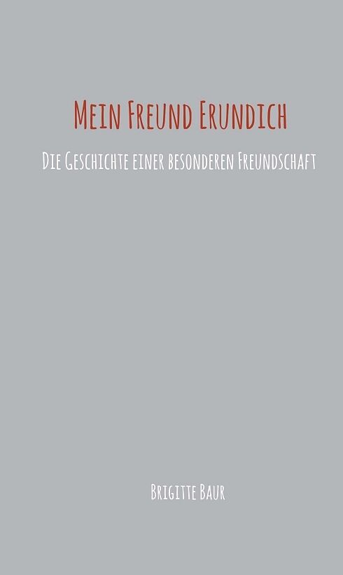 Mein Freund Erundich