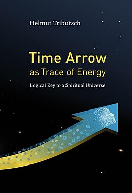 eBook (epub) Time Arrow as Trace of Energy de Helmut Tributsch