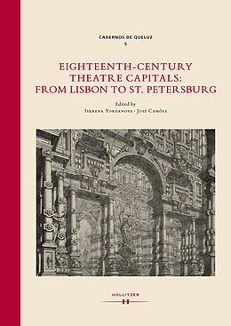 Livre Relié Eighteenth-Century Theatre Capitals: From Lisbon to St. Petersburg de 