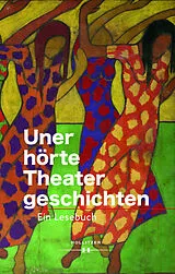 Fester Einband Unerhörte Theatergeschichten von 