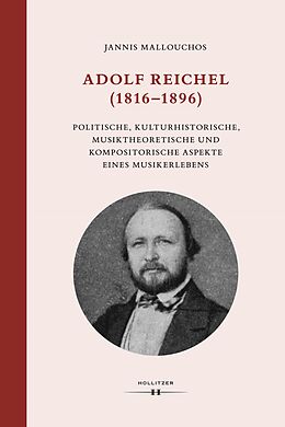 E-Book (pdf) Adolf Reichel (18161896) von Jannis Mallouchos
