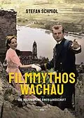 E-Book (pdf) Filmmythos Wachau von Stefan Schmidl