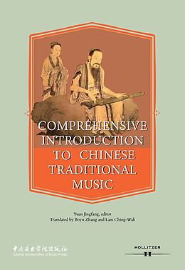 Livre Relié Comprehensive Introduction to Chinese Traditional Music de Yuan Jingfang