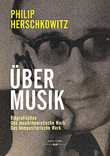 Fester Einband Über Musik von Philip Herschkowitz