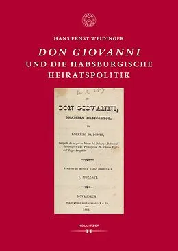 E-Book (pdf) Don Giovanni und die habsburgische Heiratspolitik von Hans Ernst Weidinger